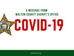 WALTON COUNTY SHERIFF’S OFFICE STATEMENT REGARDING COVID-19