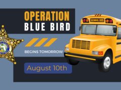 WCSO TO BEGIN OPERATION BLUE BIRD STARTING THURSDAY, AUGUST 10TH